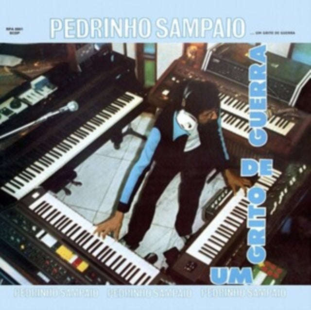 Pedrinho Sampaio - Um Grito De Guerra (Vinyl)