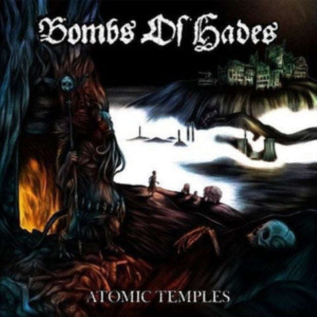 Bombs Of Hades - Atomic Temples (CD)