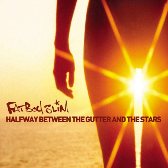 Fatboy Slim - Halfway Between The Gutter And The Stars (Vinyl)