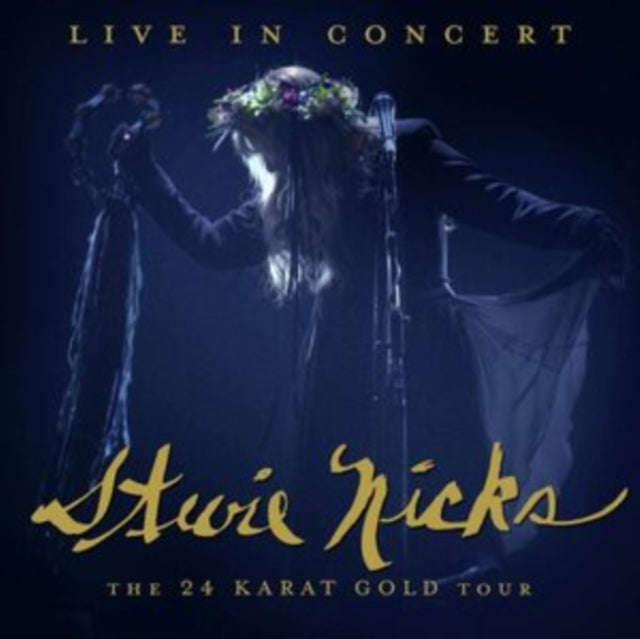 Stevie Nicks - Live In Concert: The 24 Karat Gold Tour (CD)