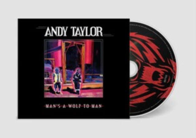 Andy Taylor - Mans A Wolf To A Man (CD)