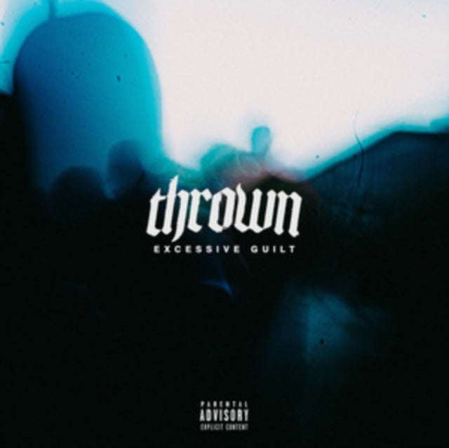 Thrown - Excessive Guilt (Solid Sky Blue Vinyl) (Vinyl)