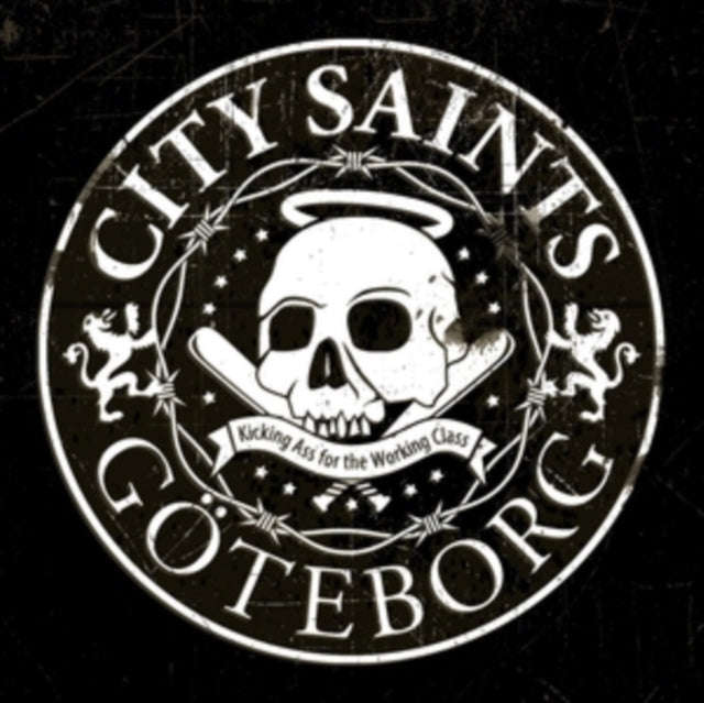 City Saints - Kicking Ass For The Working Class (Vinyl)