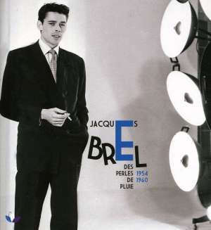 Jacques Brel - The Best Of - Des Perles De Pluie 1954-1960 (CD)