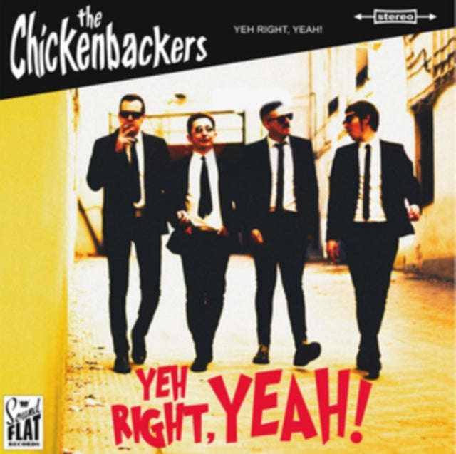 Chickenbackers - Yeh Right. Yeah! (Vinyl)