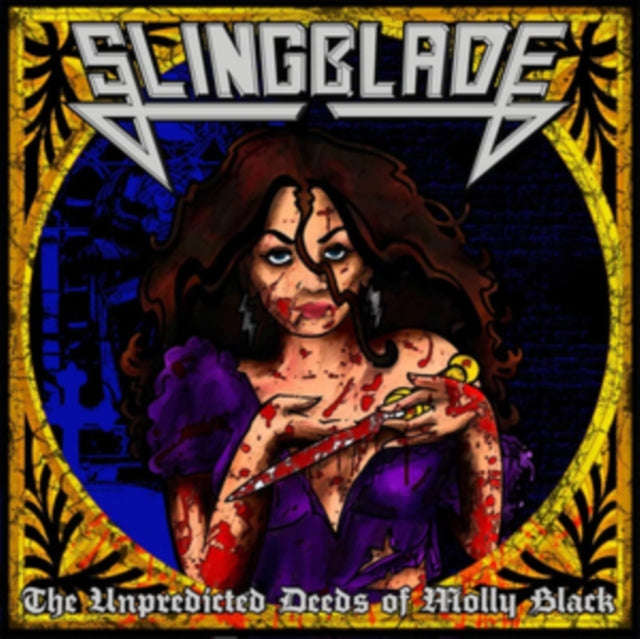 Slingblade - The Unpredicted Deeds Of Molly Black (Slipcase) (CD)