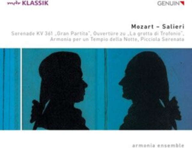 Armonia Ensemble - Mozart - Salieri: Serenade Kv 361 Gran Partita. Ouverture Zu La Grotta Di Trof...
