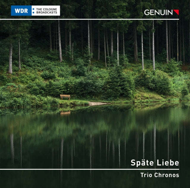 Trio Chronos - Spate Liebe: Clarinet Chamber Music By Johannes Brahms (CD)