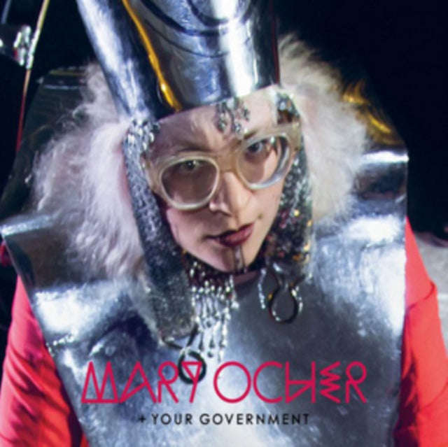 Mary Ocher Your Government - Mary Ocher + Your Government (CD)