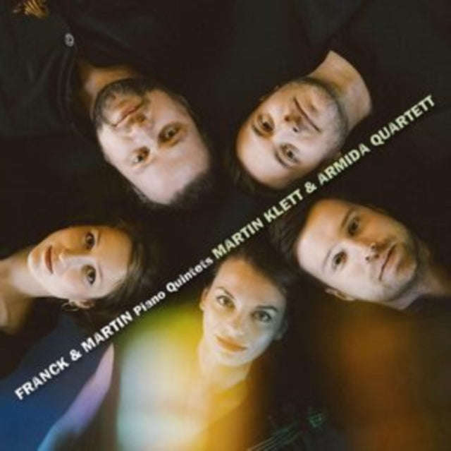 Martin Klett & Armida Quartett - Franck & Martin: Piano Quintets (CD)