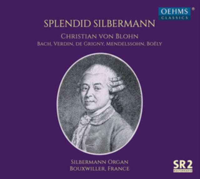 Christian Von Blohm - Splendid Silbermann (CD)