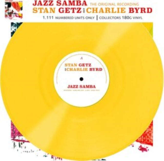 Stan Getz & Charlie Byrd - Jazz Samba (The Original Recording) (Yellow Vinyl) (Vinyl)