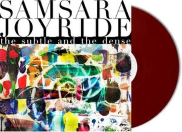 Samsara Joyride - The Subtle And The Dense (Oxblood Vinyl) (Vinyl)
