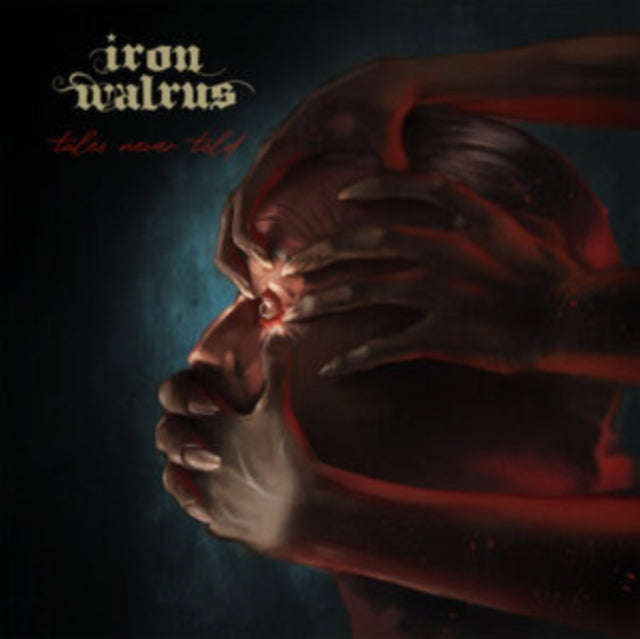 Iron Walrus - Tales Never Told (Vinyl)