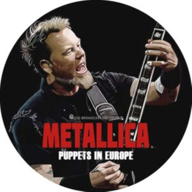 Metallica - Puppets In Europe (Picture Disc) (Vinyl)