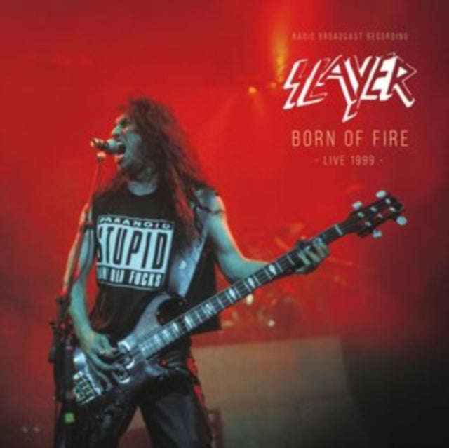 Slayer - Born Of Fire. Live 1999 (Red Vinyl) (Vinyl)