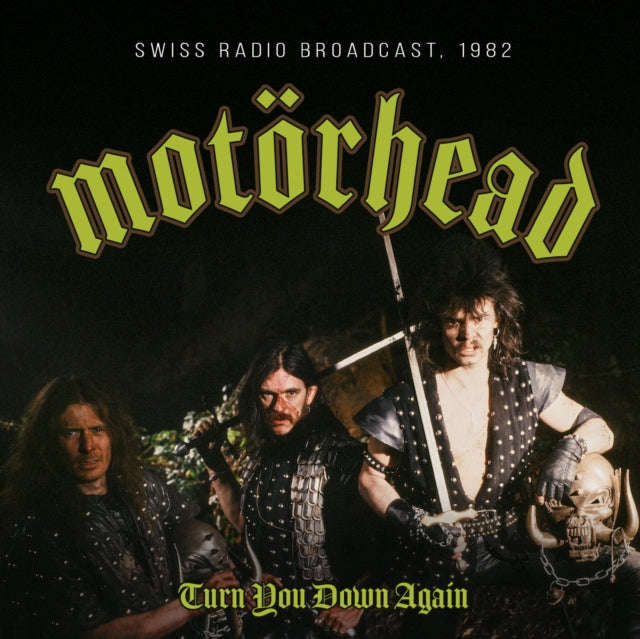 Motorhead - Turn You Down Again / Radio Broadcast 1982 (CD)