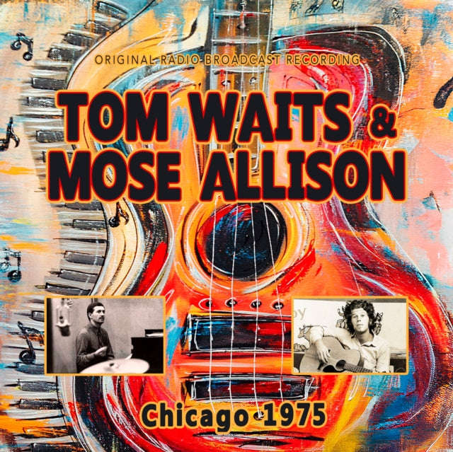 Tom Waits & Mose Allison - Chicago 1975 (CD)
