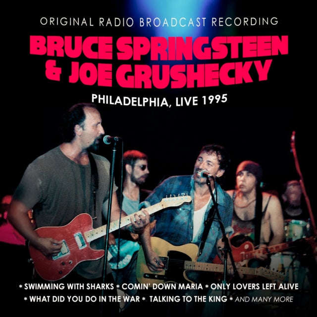 Bruce Springsteen & Joe Grushecky - Philadelphia. Live 1995 (CD)