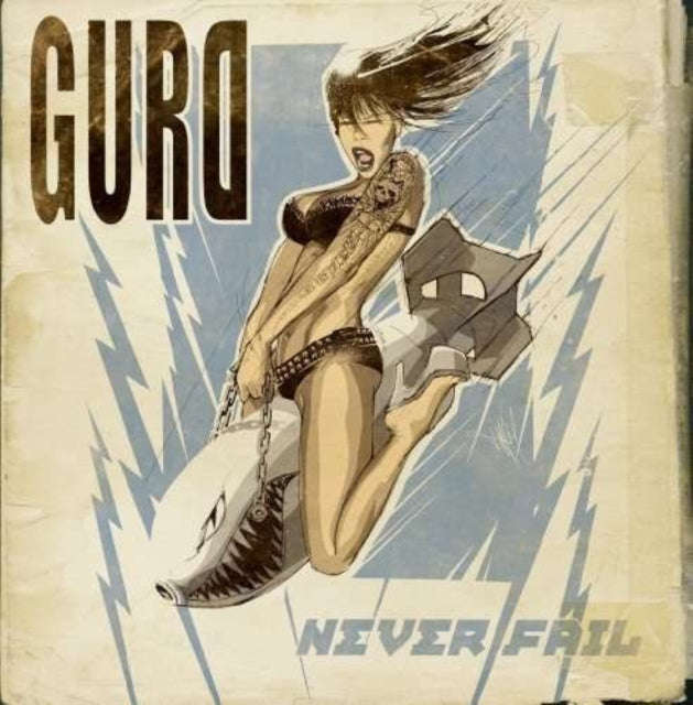 Gurd - Never Fail (CD)