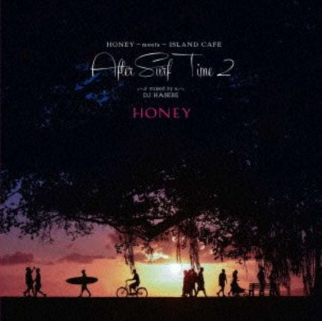Dj Hasebe - Honey Meets Island Cafe After Surf Time 2 (CD)