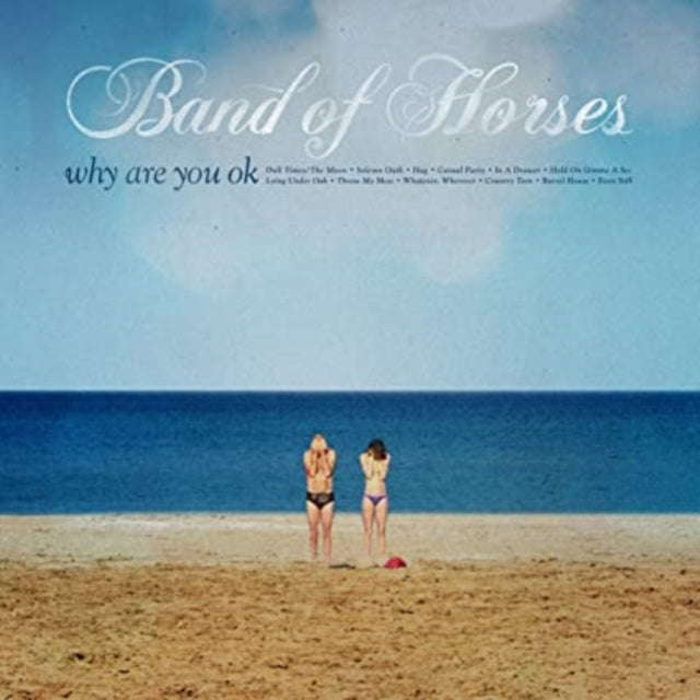 Band Of Horses - Why Are You Ok (CD)