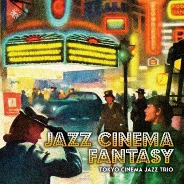 Tokyo Cinema Jazz Trio - Jazz Cinema Fantasy (CD)
