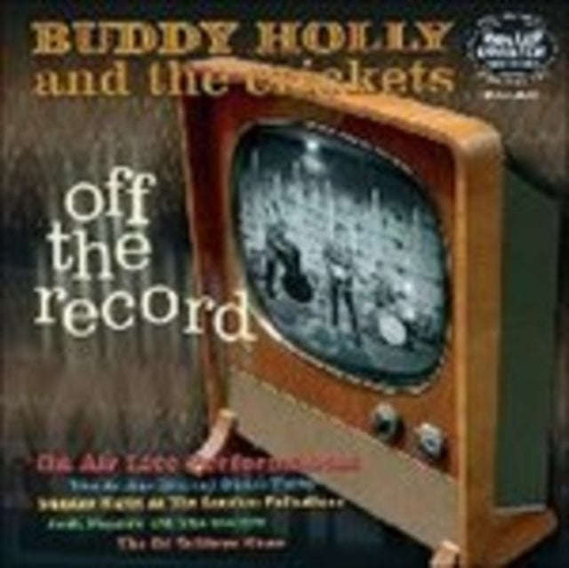 Buddy Holly & The Crickets - Off The Record (10 inch Single)
