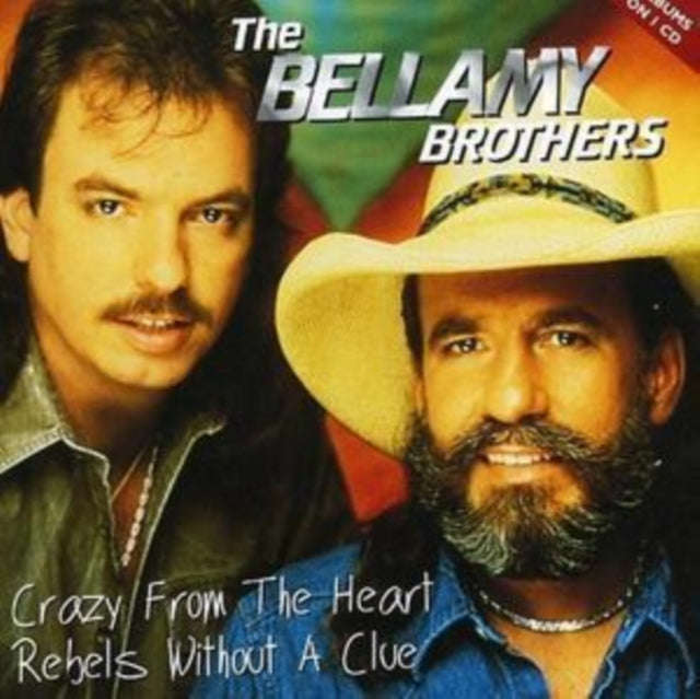 Bellamy Brothers - Bellamy Bros - Crazy From The Heart (CD)