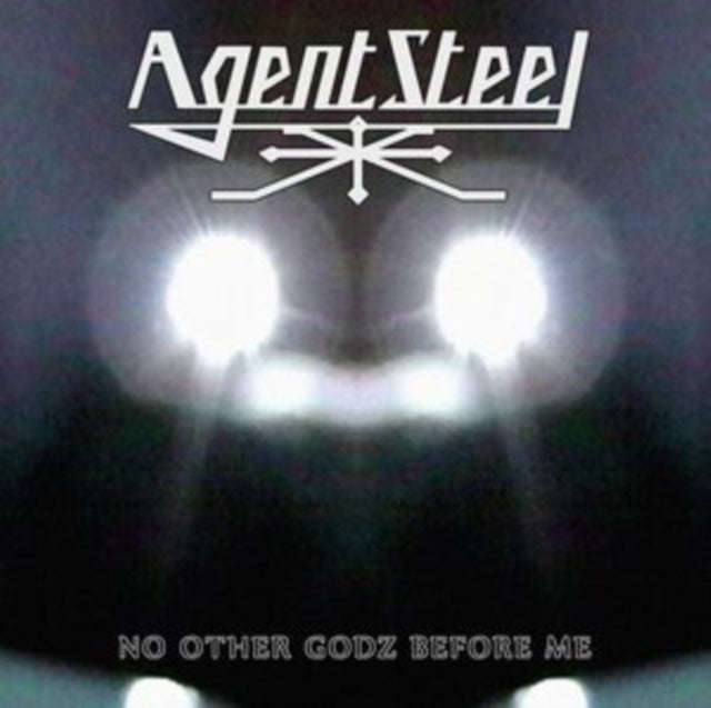 Agent Steel - No Other Godz Before Me (CD)