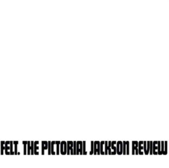Felt - The Pictorial Jackson Review (Deluxe Remastered Edition) (Vinyl)