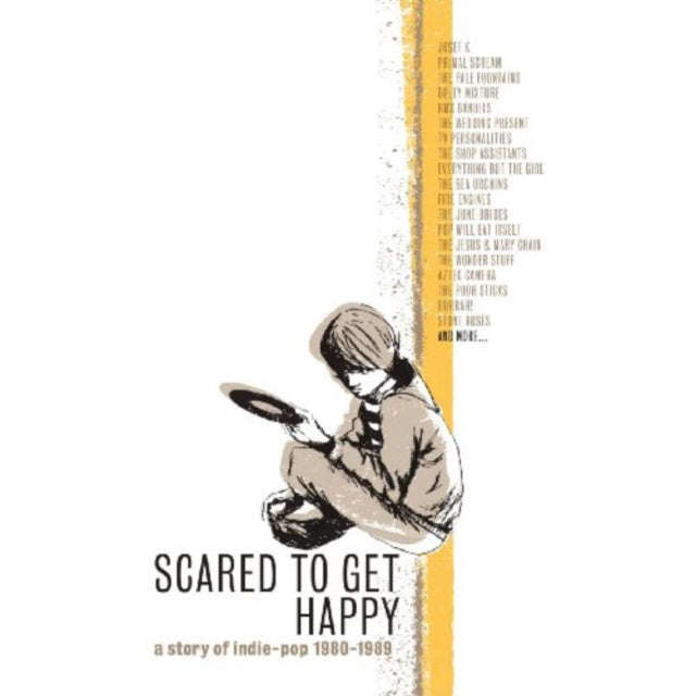 Various Artists - Scared To Get Happy - A Story Of Indie Pop 1980-1989 (CD Box Set)