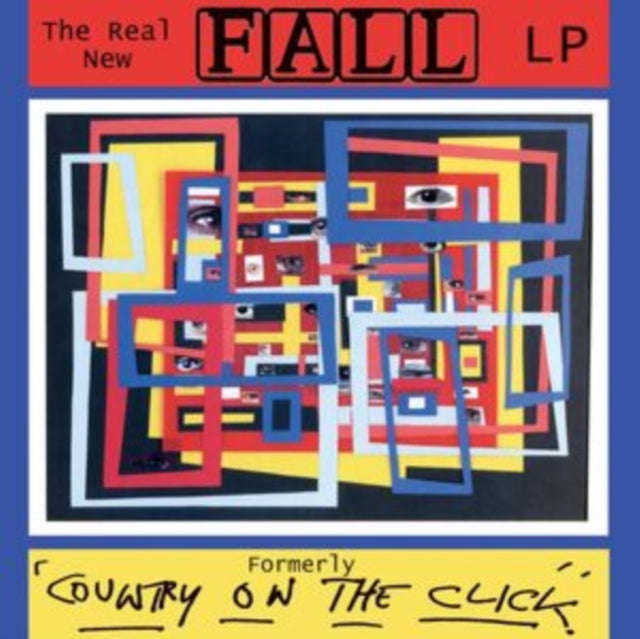 Fall - The Real New Fall LP (Formerley Country On The Click) (CD)