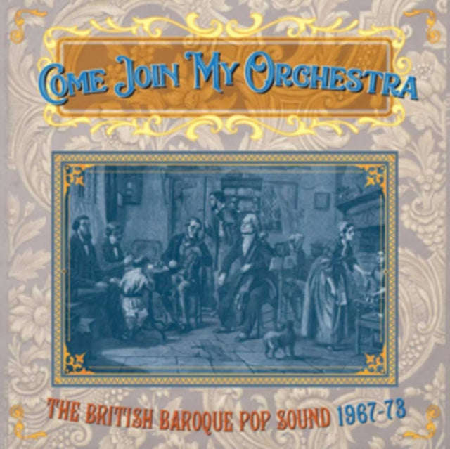 Various Artists - Come Join My Orchestra - The British Baroque Pop Sound 1967-73 (CD)