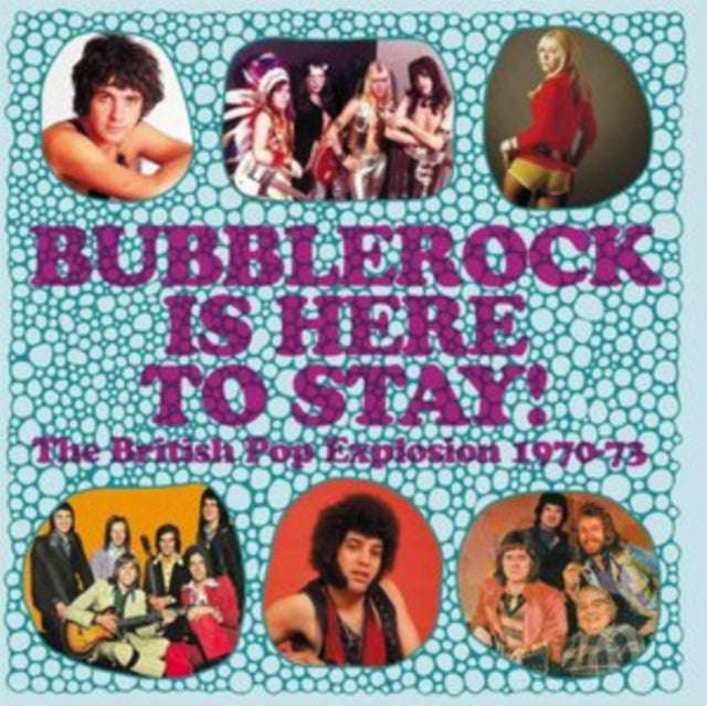 Various Artists - Bubblerock Is Here To Stay!: The British Pop Explosion 1970-73 (Capacity Wallet...