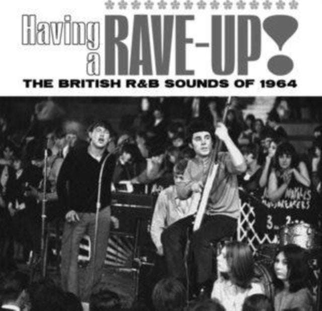 Various Artists - Having A Rave-Up! The British R&B Sounds Of 1964 (CD Box Set)