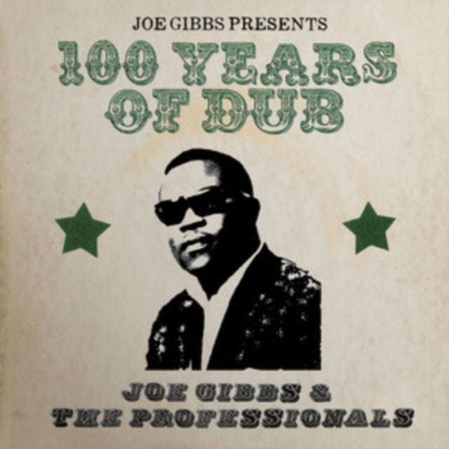 Joe Gibbs & The Professionals - Joe Gibbs Presents 100 Years Of Dub (CD)
