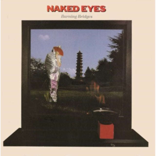Naked Eyes - Burning Bridges (CD)