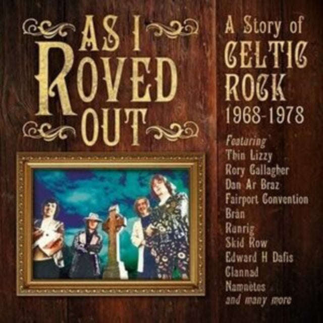 Various Artists - As I Roved Out - A Story Of Celtic Rock 1968-1978 (CD Box Set)
