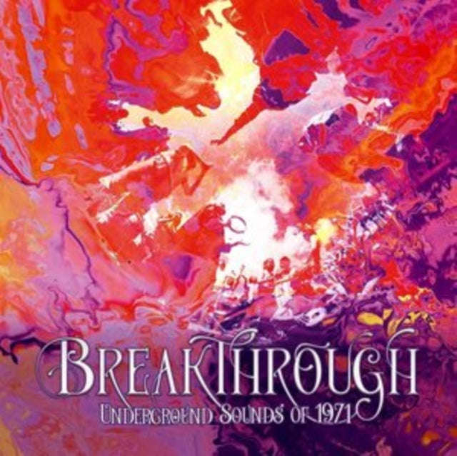 Various Artists - Breakthrough - Underground Sounds Of 1971 (CD)