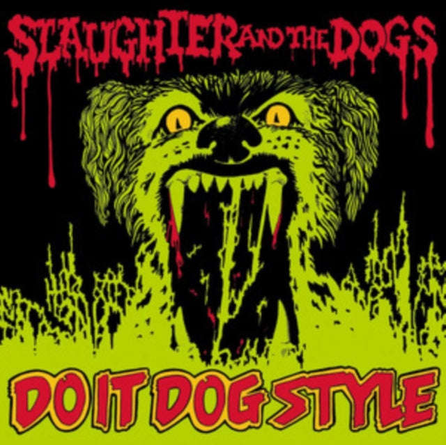 Slaughter And The Dogs - Do It Dog Style (Vinyl)