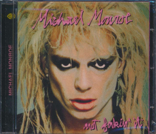 Michael Monroe - Not Fakin It (CD)