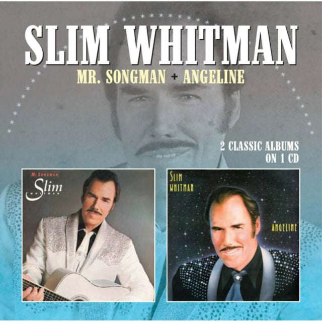 Slim Whitman - Mr. Songman / Angeline (CD)