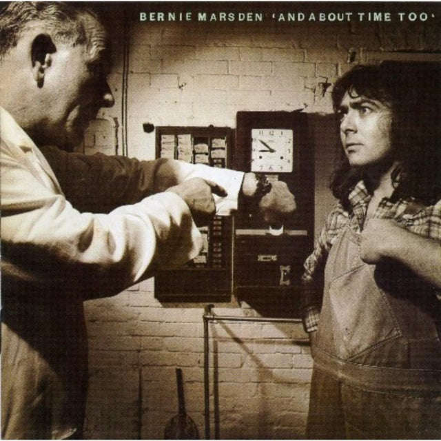 Bernie Marsden - And About Time Too (CD)