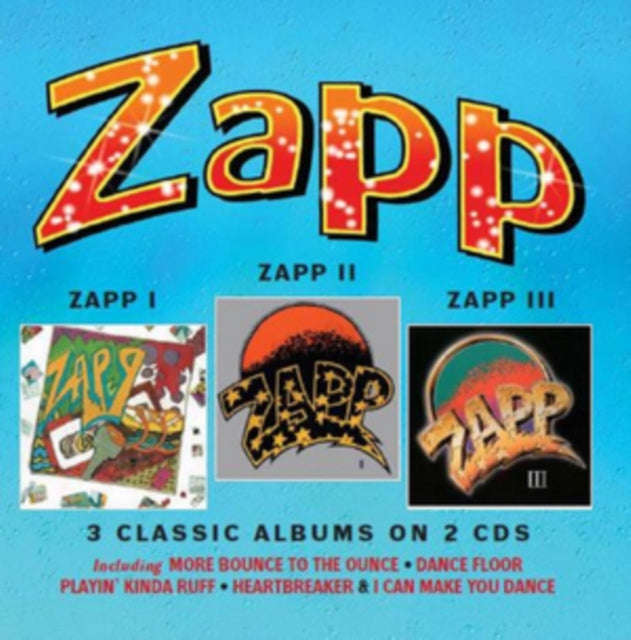 Zapp - Zapp I / Zapp II / Zapp III: 3 Classic Albums on 2CDs - Deluxe Edition (CD)