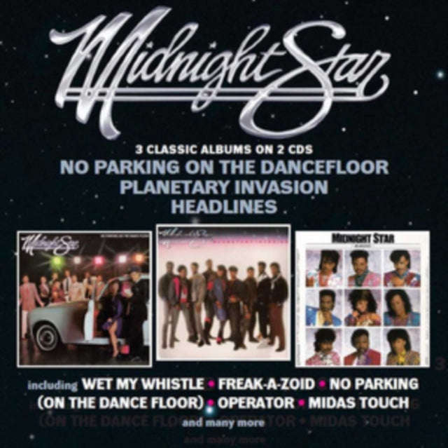 Midnight Star - No Parking On The Dancefloor / Planetary Invasion / Headlines (CD)