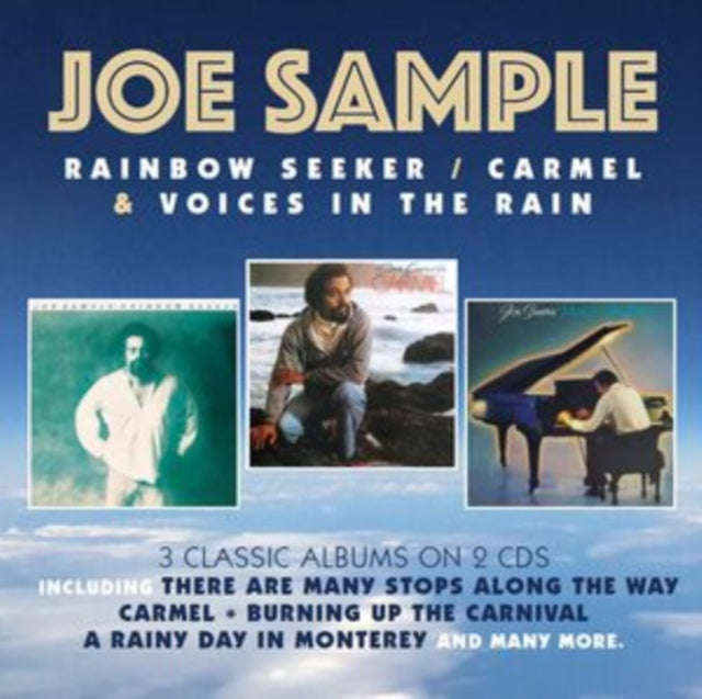Joe Sample - Rainbow Seeker / Carmel / Voices In The Rain (CD)