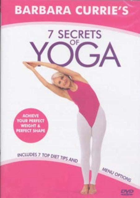Barbara Currie: 7 Secrets Of Yoga (DVD)