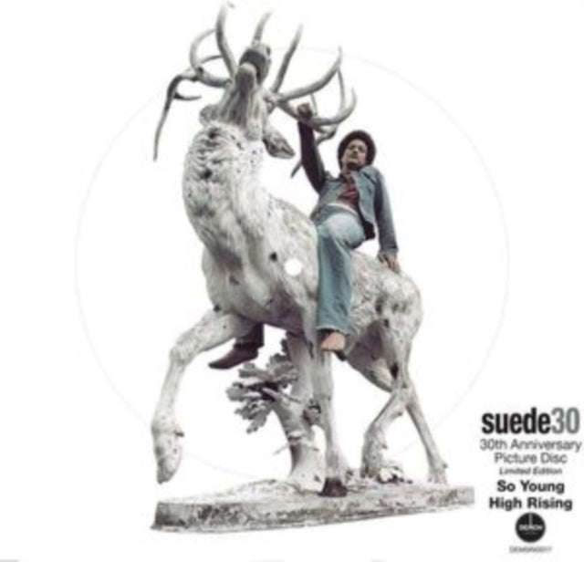 Suede - So Young (30th Anniversary Limited Edition) (Picture Disc) (Vinyl Single)