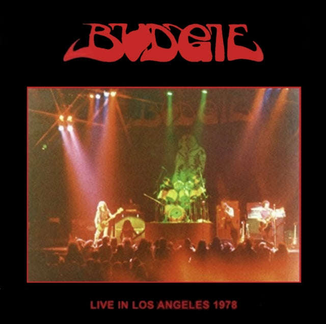 Budgie - Live In Los Angeles 1978 (Vinyl)